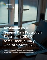 Photo of Accelerate your General Data Protection Regulation (GDPR) Compliance Journey with Microsoft 365